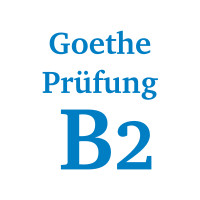 Goethe Prüfung B2